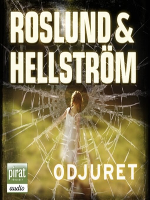 Titeldetaljer för Odjuret av Anders Roslund - Tillgänglig
